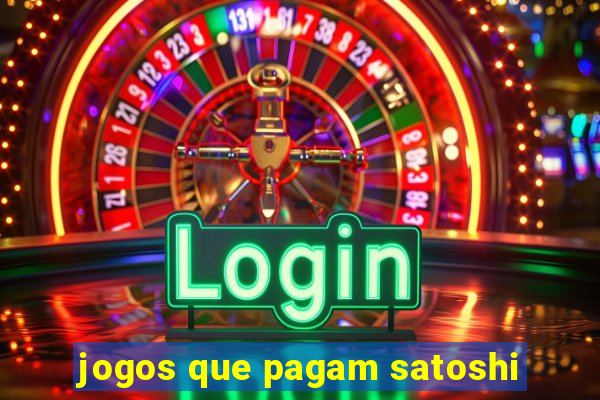 jogos que pagam satoshi